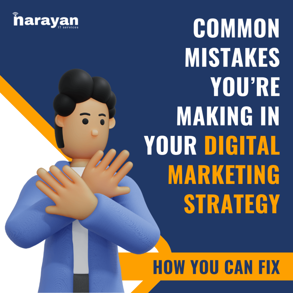 20 Mistakes You’re Making In Your Digital Marketing Strategy: A Blog On Common Mistakes We Make And How You Can Fix Them. common mistakes we make and how you can fix them 1 1024x1024 (1)